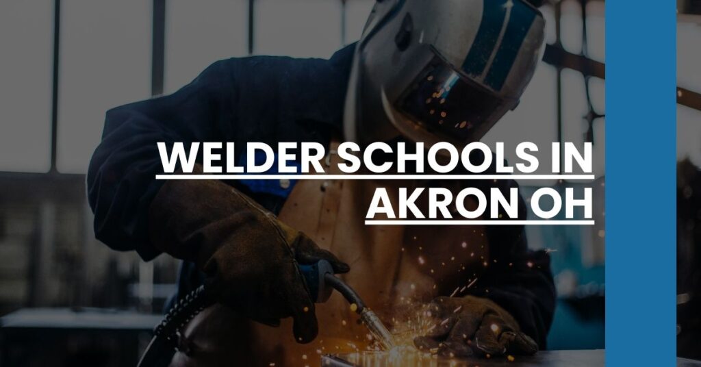 Welder Schools in Akron OH Feature Image