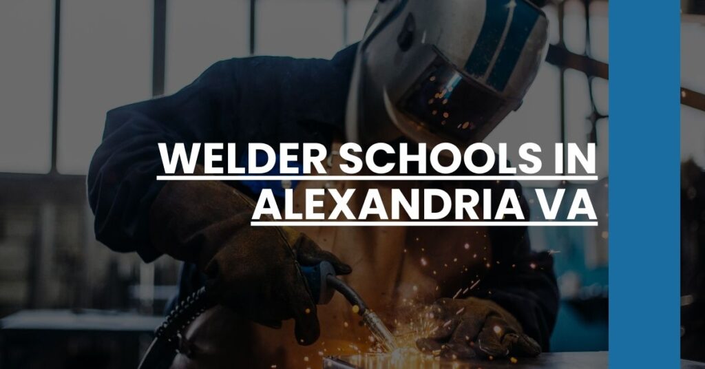 Welder Schools in Alexandria VA Feature Image