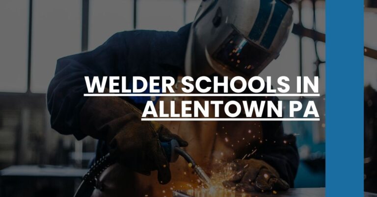 Welder Schools in Allentown PA Feature Image