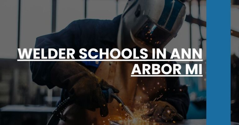 Welder Schools in Ann Arbor MI Feature Image