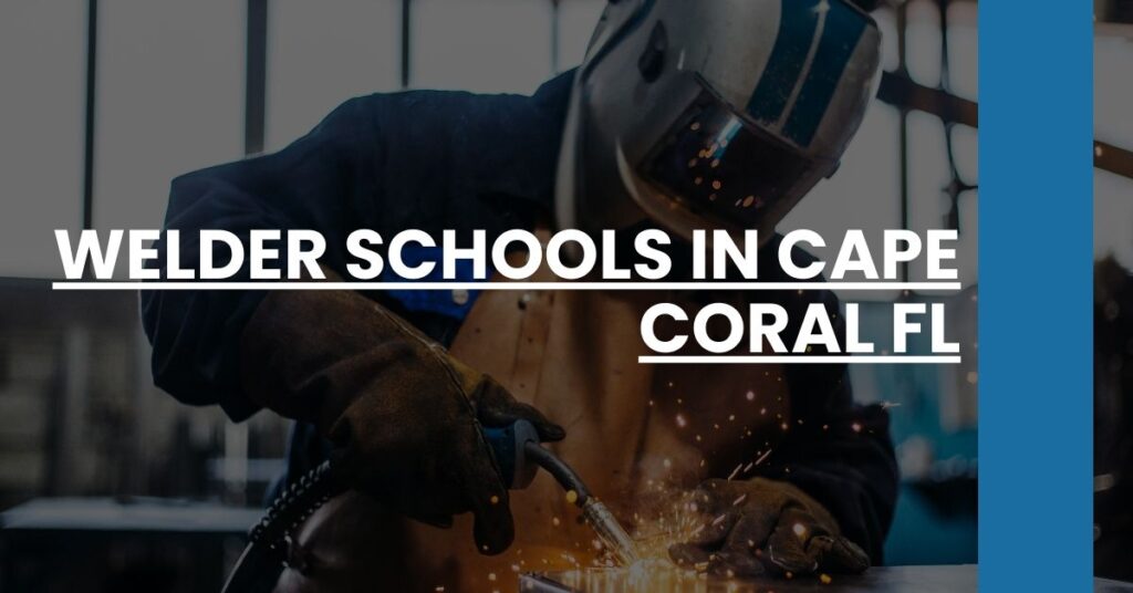 Welder Schools in Cape Coral FL Feature Image