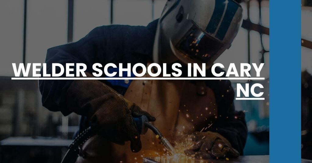 Welder Schools in Cary NC Feature Image