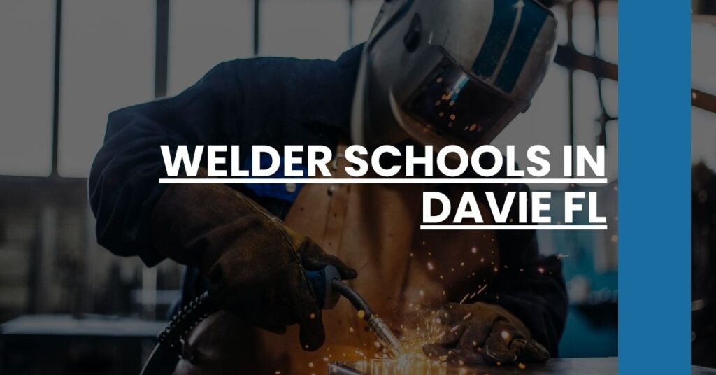 Welder Schools in Davie FL Feature Image