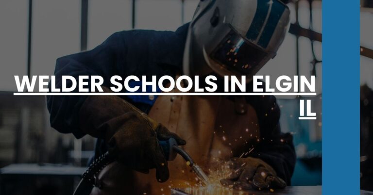 Welder Schools in Elgin IL Feature Image