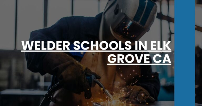 Welder Schools in Elk Grove CA Feature Image