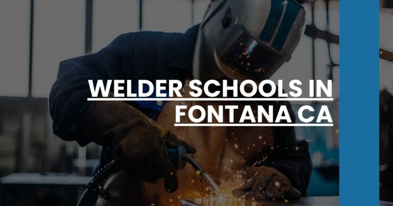 Welder Schools in Fontana CA Feature Image