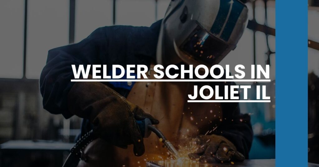 Welder Schools in Joliet IL Feature Image