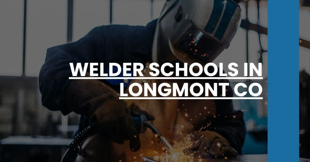 Welder Schools in Longmont CO Feature Image