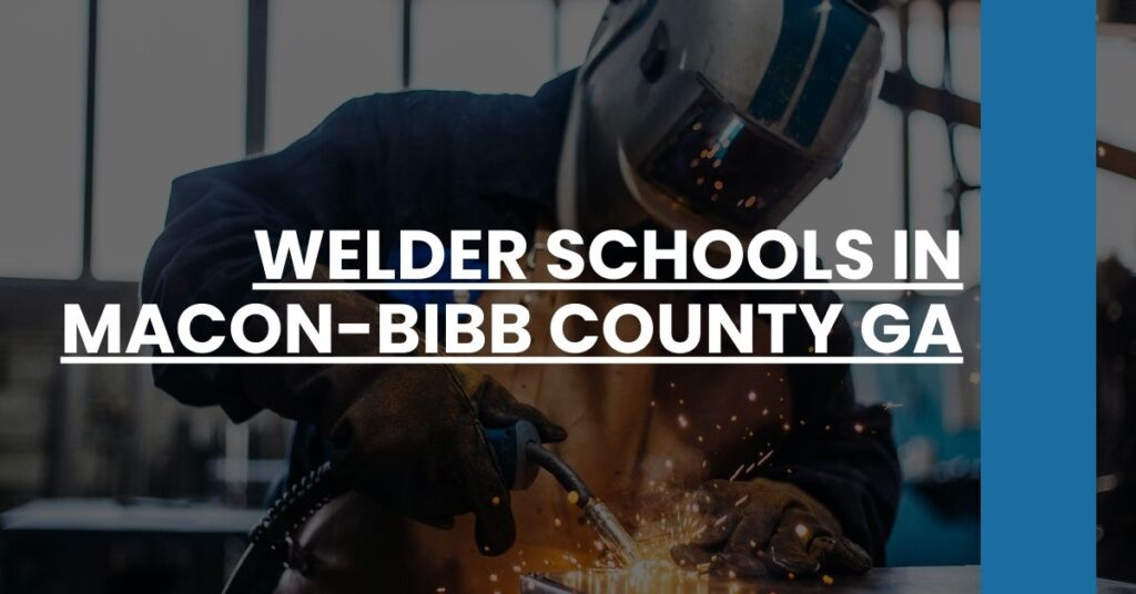 Welder Schools in Macon-Bibb County GA Feature Image