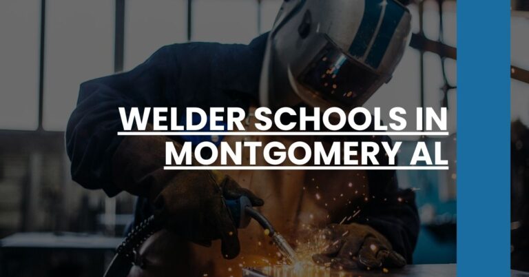 Welder Schools in Montgomery AL Feature Image