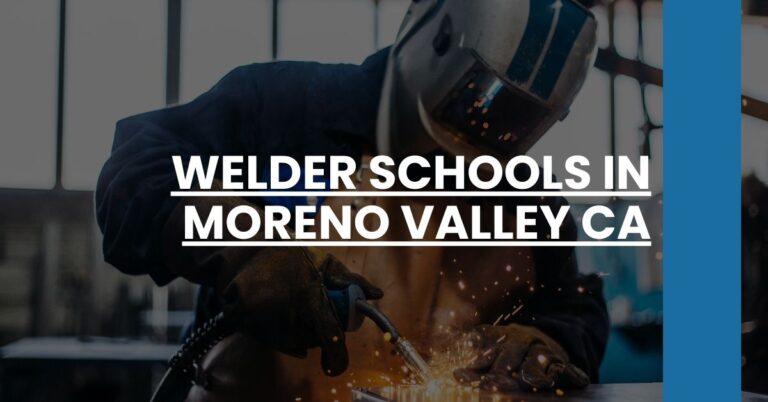 Welder Schools in Moreno Valley CA Feature Image