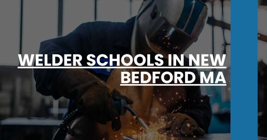 Welder Schools in New Bedford MA Feature Image