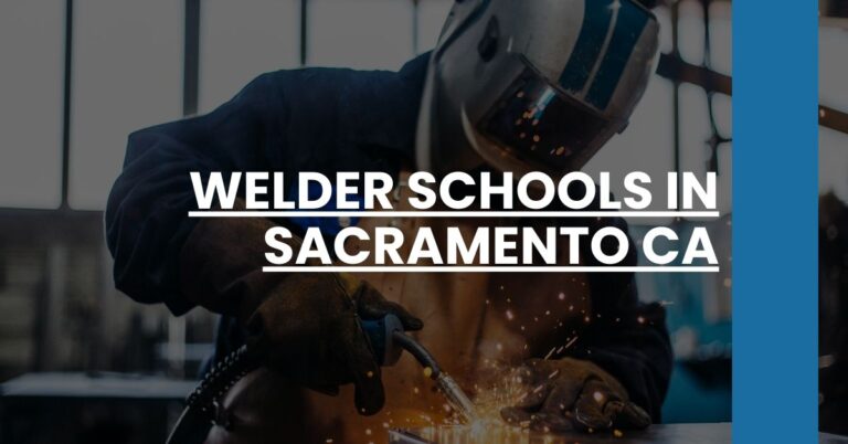 Welder Schools in Sacramento CA Feature Image