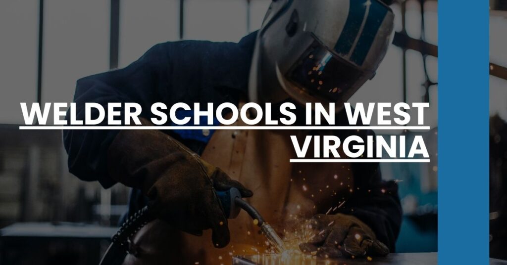 Welder Schools in West Virginia Feature Image