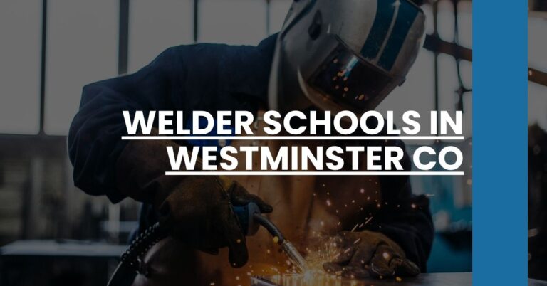 Welder Schools in Westminster CO Feature Image