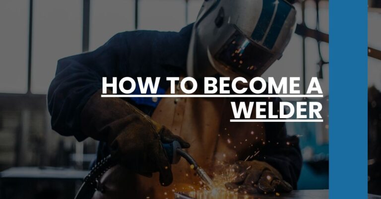 How to Become a Welder Feature Image