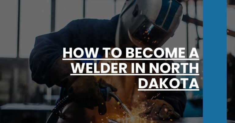 How to Become a Welder in North Dakota Feature Image