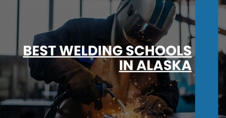 Best Welding Schools In Alaska Feature Image