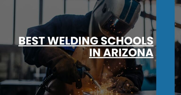 Best Welding Schools In Arizona Feature Image