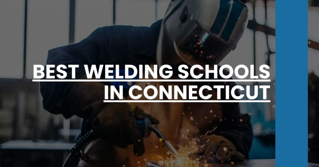 Best Welding Schools In Connecticut Feature Image