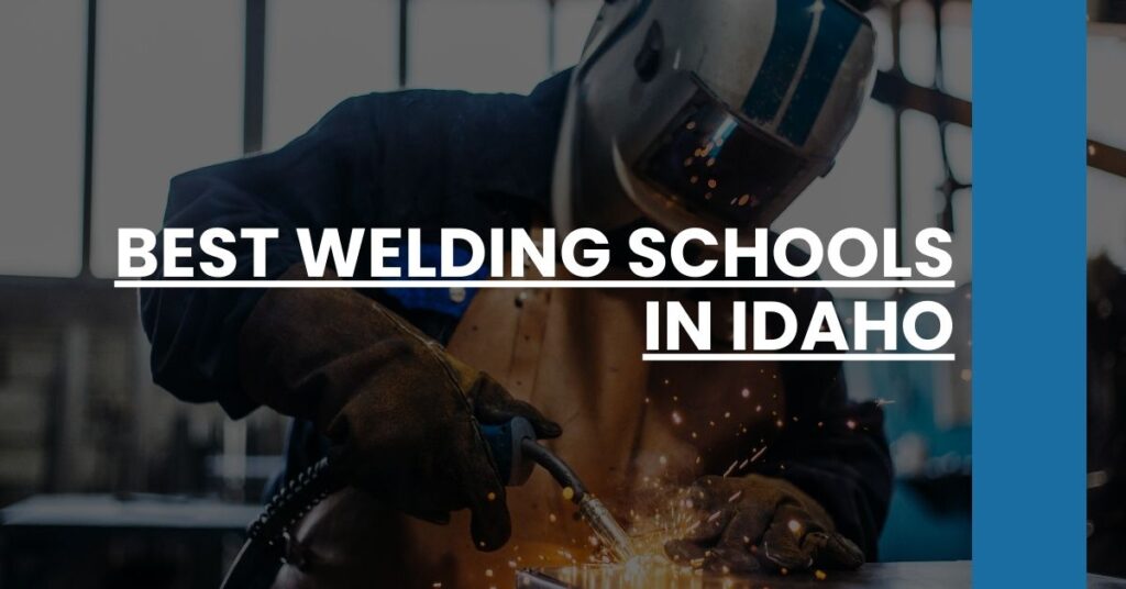 Best Welding Schools In Idaho Feature Image