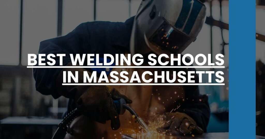 Best Welding Schools In Massachusetts Feature Image