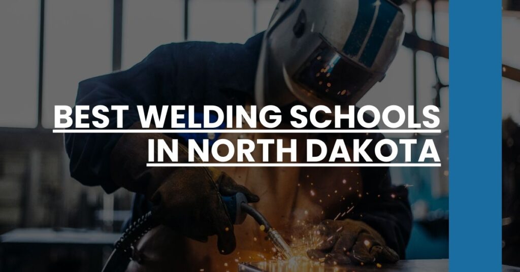 Best Welding Schools In North Dakota Feature Image