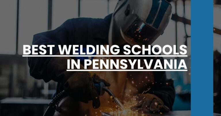 Best Welding Schools In Pennsylvania Feature Image