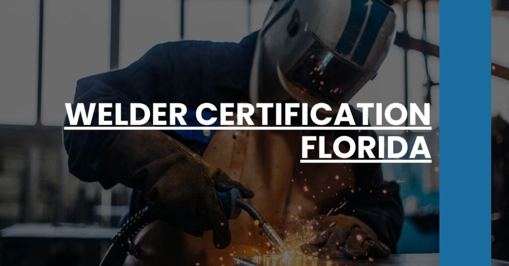 Welder Certification Florida Feature Image