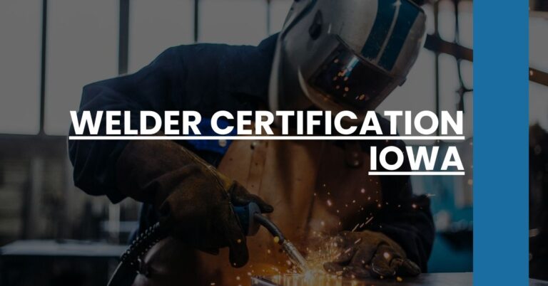 Welder Certification Iowa Feature Image